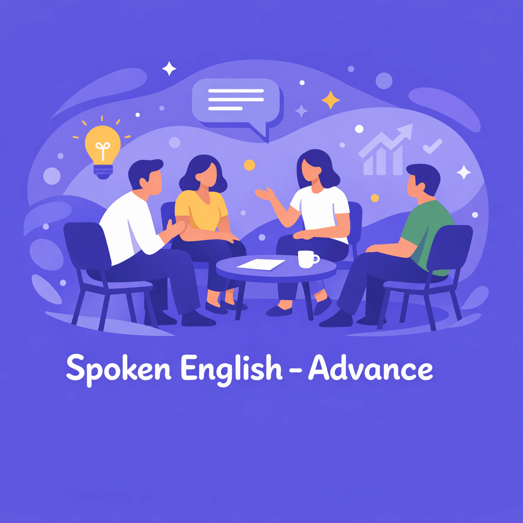 Spoken English - Advanced